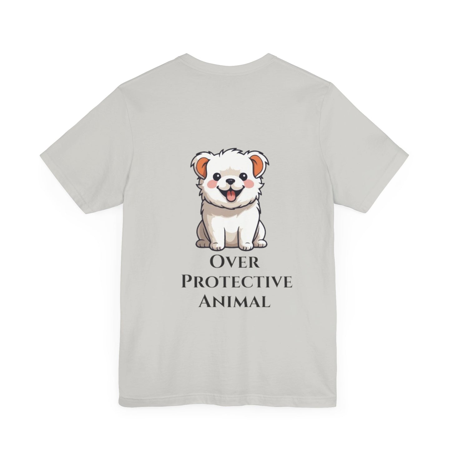 Camiseta unisex con estampado de animales sobreprotectores: perfecta para los amantes de los perros