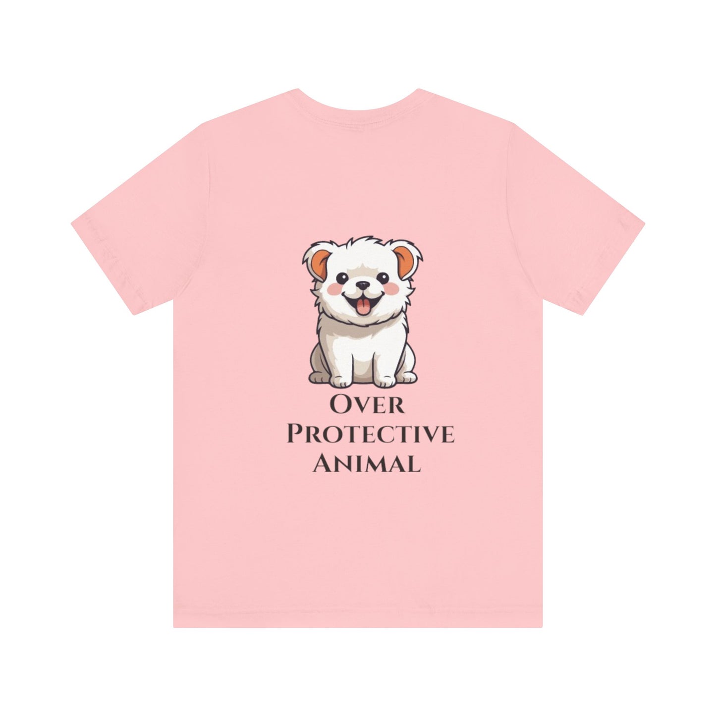 Camiseta unisex con estampado de animales sobreprotectores: perfecta para los amantes de los perros